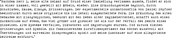 "Nachdem Herr L. seine alte